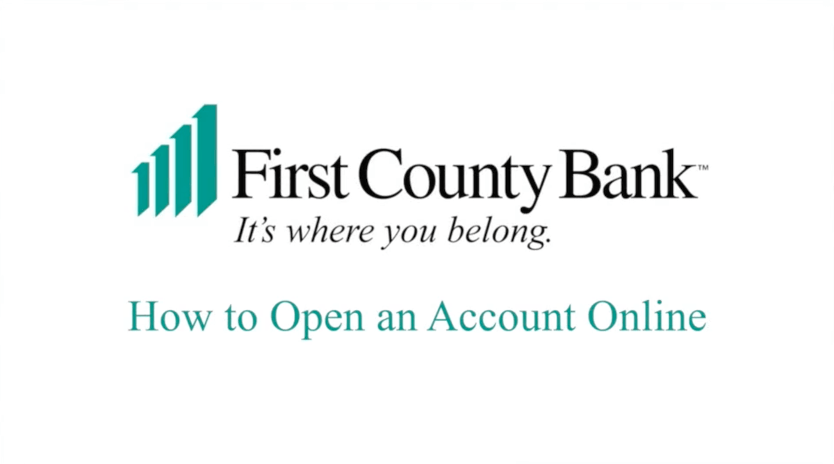 how to open an account online at first county bank